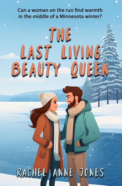 Libro The Last Living Beauty Queen Rachel Anne Jones