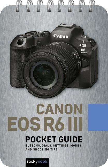 Książka Canon EOS R6 III: Pocket Guide ROCKY NOOK