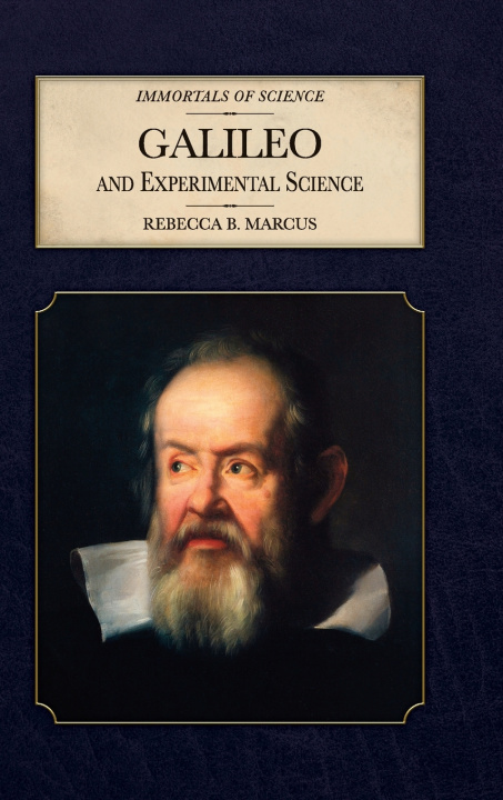 Knjiga Galileo and Experimental Science Rebecca B Marcus