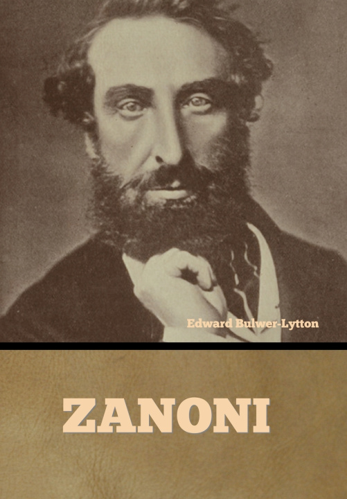 Kniha Zanoni Edward Bulwer-Lytton