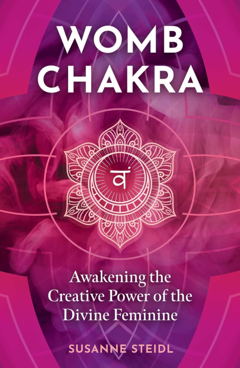 Kniha Womb Chakra STEIDL SUSANNE