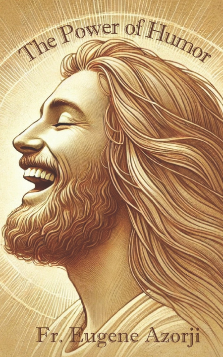 Kniha The Power of Humor Eugene Azorji