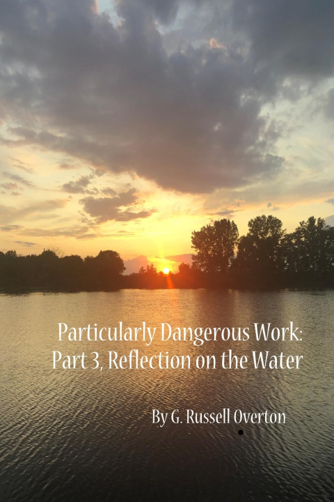 Kniha Particularly Dangerous Work G. Russell Overton