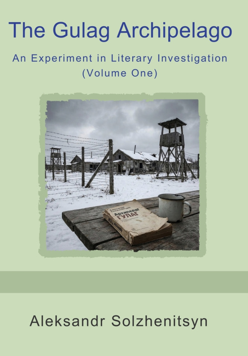 Libro The Gulag Archipelago Aleksandr Solzhenitsyn
