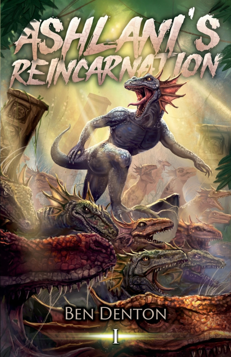 Kniha Ashlani's Reincarnation Ben Denton