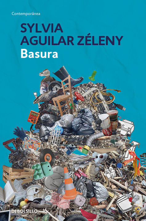 Kniha Basura / Garbage Sylvia Aguilar Zéleny