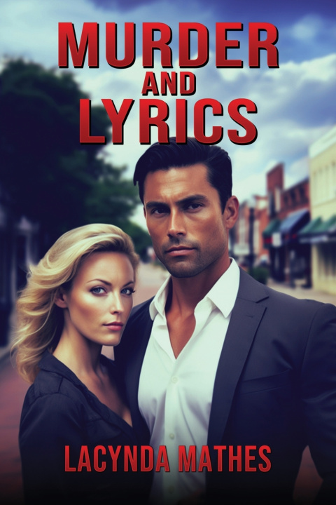 Kniha Murder and Lyrics Lacynda Mathes