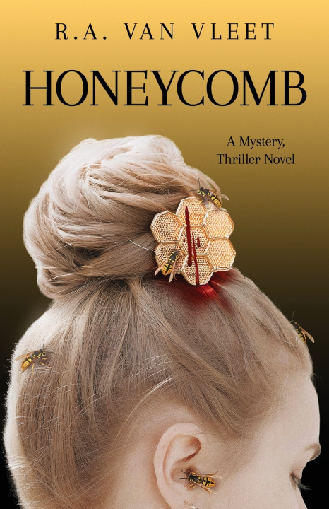 Kniha Honeycomb R. A. Van Vleet