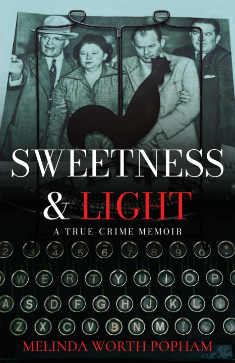 Knjiga Sweetness & Light Melinda Worth Popham
