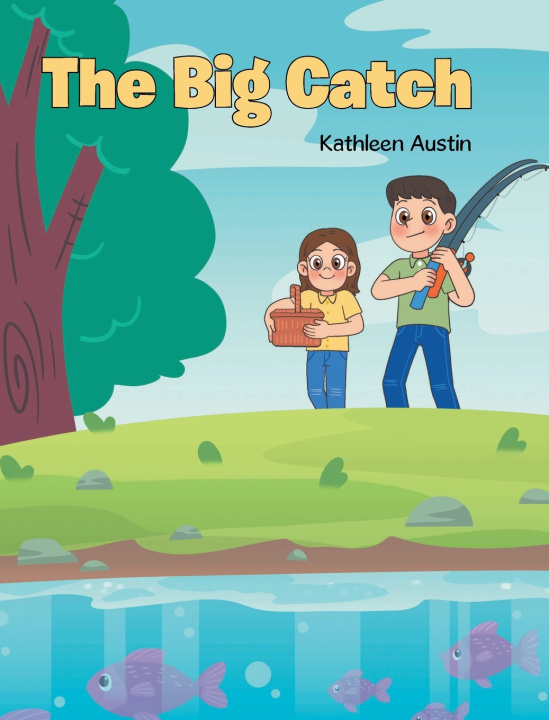 Book The Big Catch Kathleen Austin