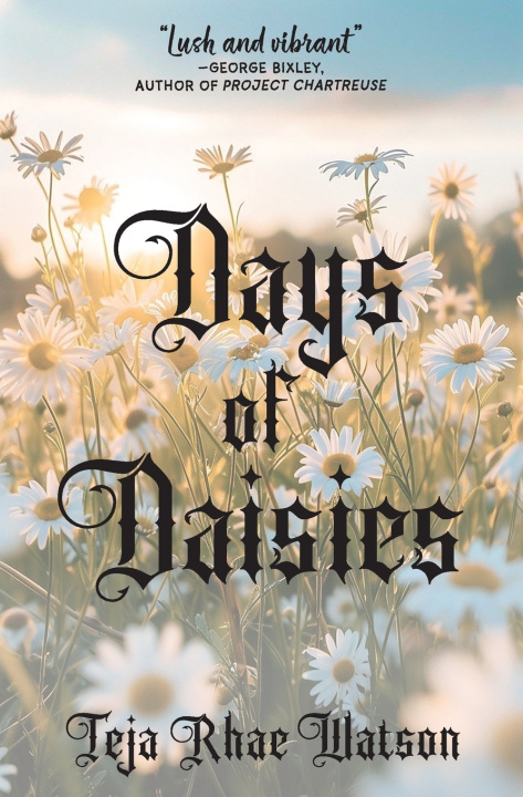Buch Days of Daisies Teja Rhae Watson