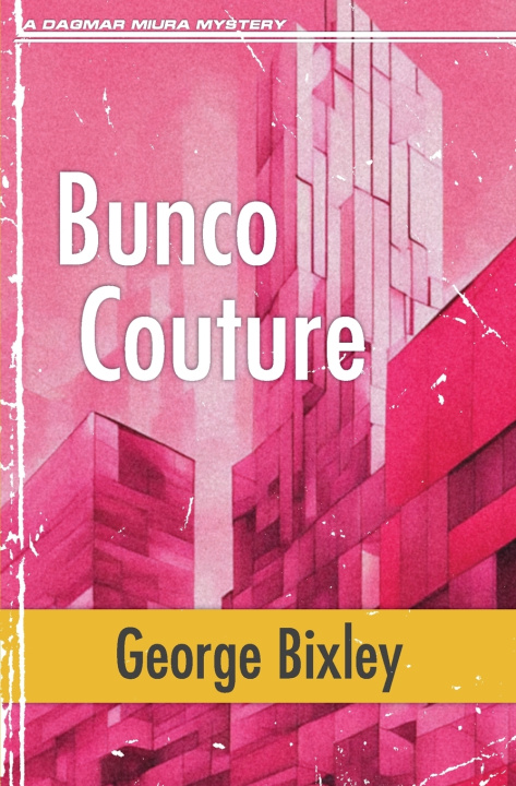 Kniha Bunco Couture George Bixley