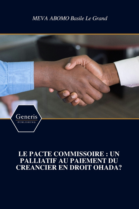 Kniha LE PACTE COMMISSOIRE MEVA ABOMO Basile Le Grand