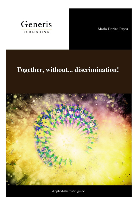 Kniha Together, without... discrimination! Maria Dorina Pașca