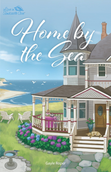 Kniha Home by the Sea Gayle Roper