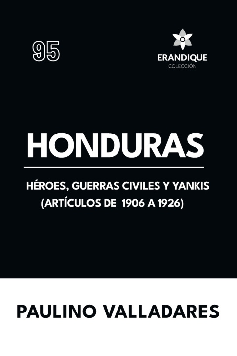 Kniha Honduras Paulino Valladares