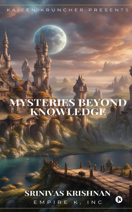 Kniha Mysteries Beyond Knowledge Srinivas Krishnan
