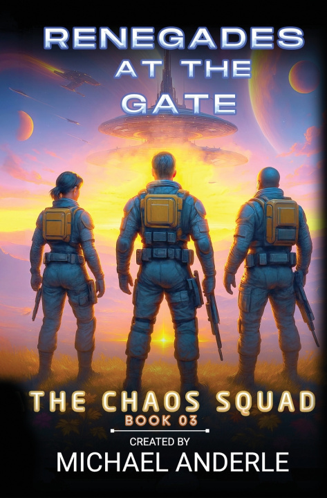 Kniha Renegades at the Gate Michael Anderle