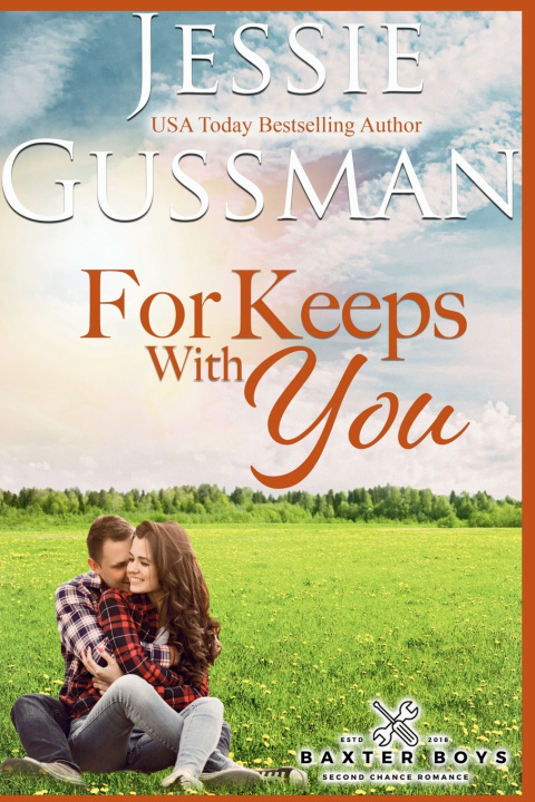 Kniha For Keeps With You Jessie Gussman