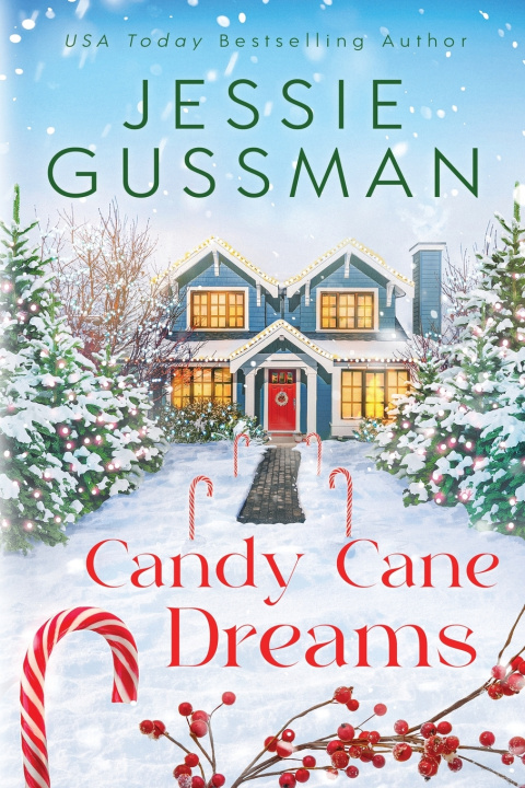 Kniha Candy Cane Dreams Jessie Gussman