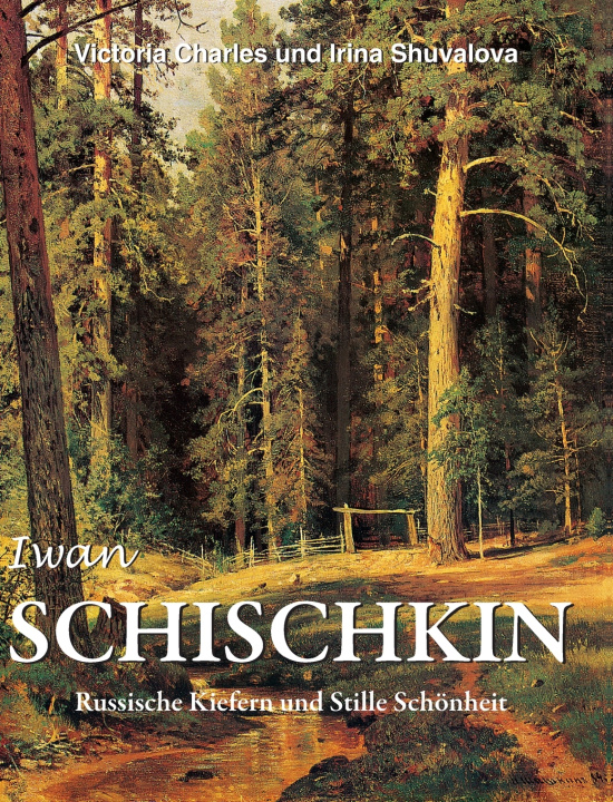 Kniha Iwan Schischkin Victoria Charles