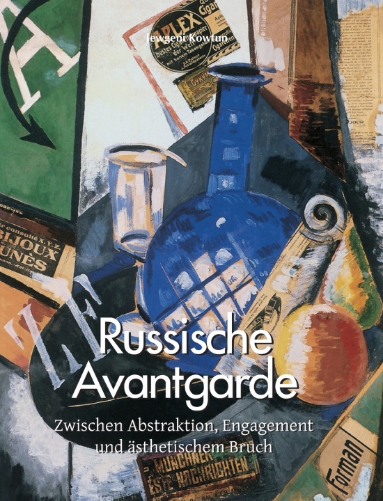 Kniha Russische Avantgarde Jewgeni Kowtun