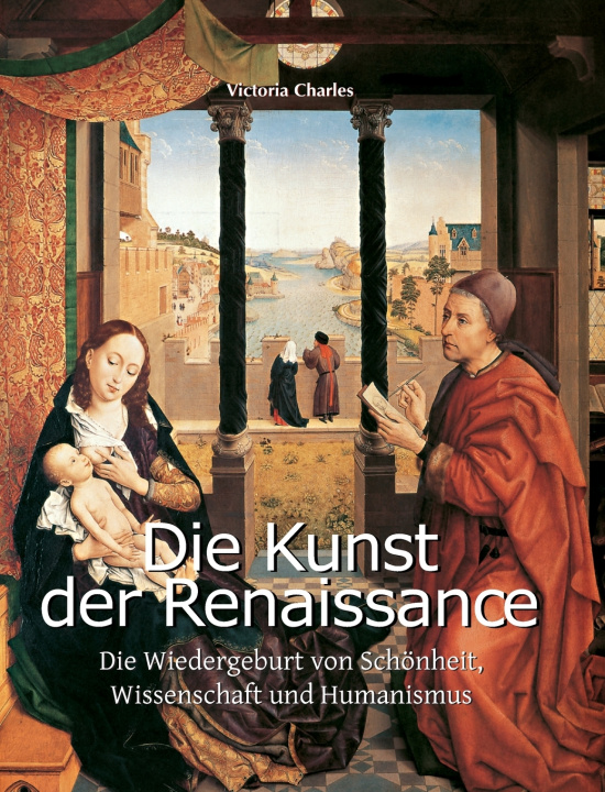Kniha Die Kunst Der Renaissance Victoria Charles