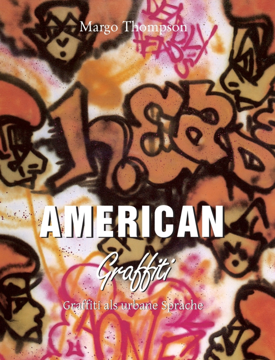 Kniha American Graffiti Margo Thompson