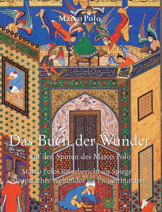 Kniha Das Buch Der Wunder Marco Polo