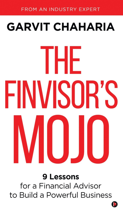 Knjiga The FinVisor's Mojo Garvit Chaharia