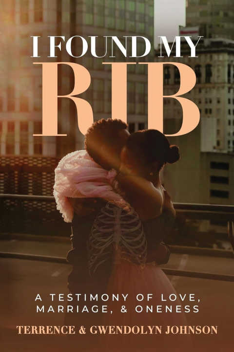 Kniha I Found My Rib Terrence & Gwendolyn Johnson