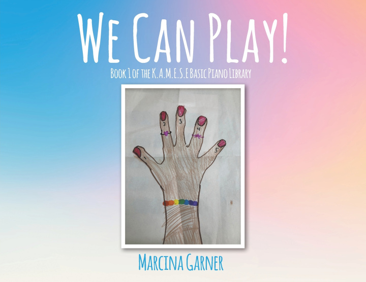 Kniha WE CAN PLAY! MARCINA GARNER
