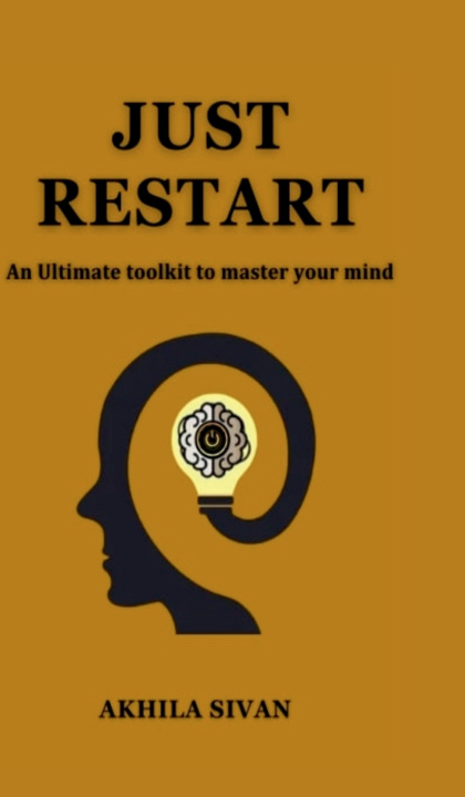 Knjiga Just Restart Akhila Sivan