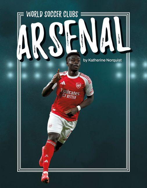 Knjiga Arsenal Katherine Norquist