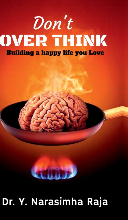 Kniha Don't Overthink Dr. Y. Narasimha Raja