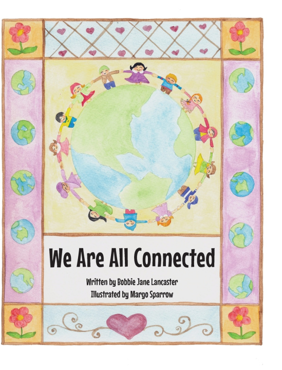 Kniha We Are All Connected Bobbie Jane Lancaster