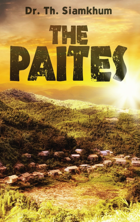 Kniha The paites Dr. Th. Siamkhum
