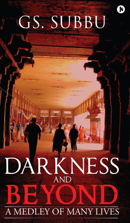 Kniha Darkness and Beyond GS. Subbu