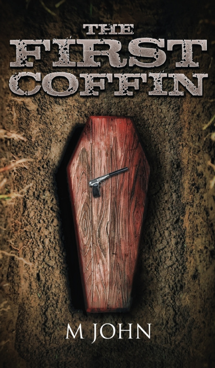 Kniha The First Coffin M John