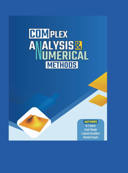 Knjiga Complex Analysis and Numerical Methods N.T.Katre