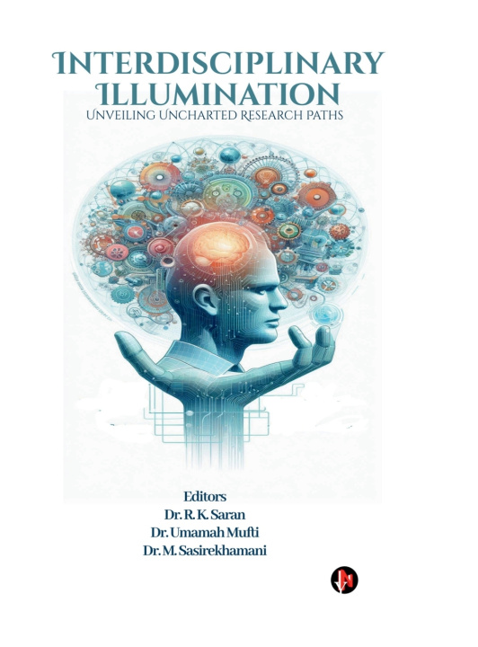 Kniha Interdisciplinary Illumination Dr. R. K. Saran