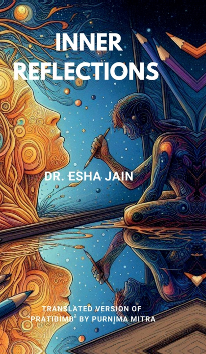 Kniha Inner Reflections Dr. Esha Jain