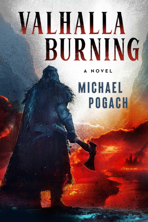 Kniha Valhalla Burning POGACH MICHAEL