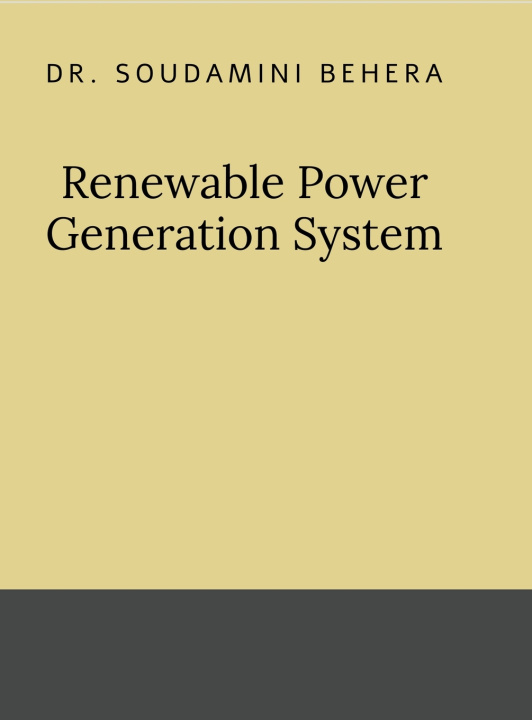 Kniha Renewable Power Generation System Dr. Soudamini Behera