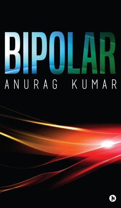 Kniha Bipolar Anurag Kumar