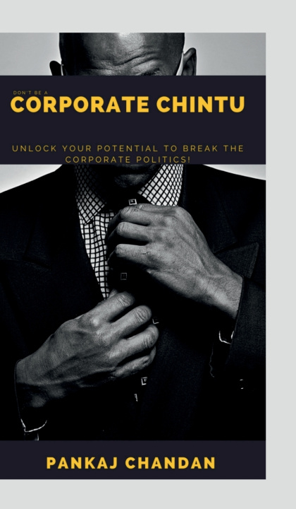 Kniha Don't be a Corporate Chintu Pankaj Chandan