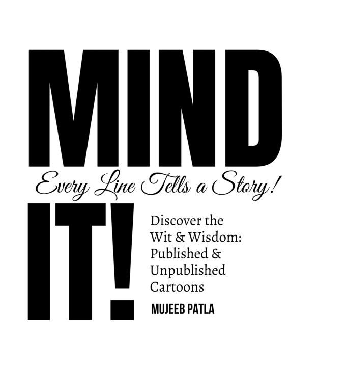 Kniha Mind It! Mujeeb Patla