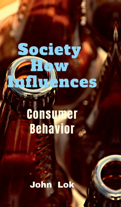 Kniha Society How Influences John Lok