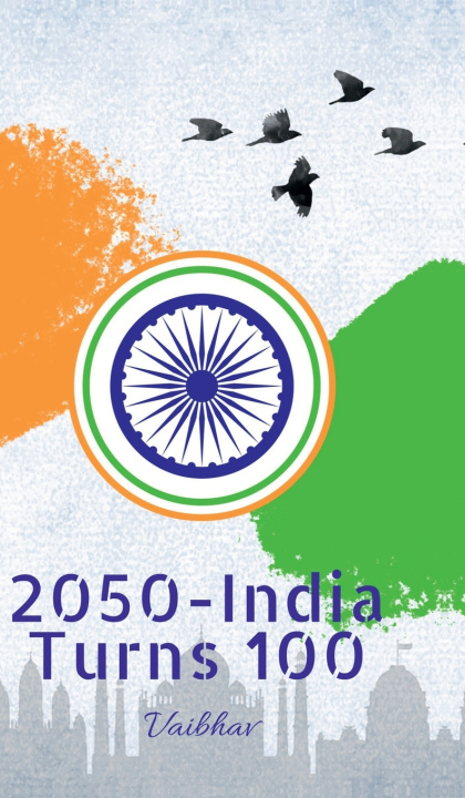 Kniha 2050 - India Turns 100 Vaibhav