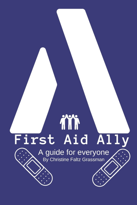 Kniha First Aid Ally Christine Faltz-Grassman